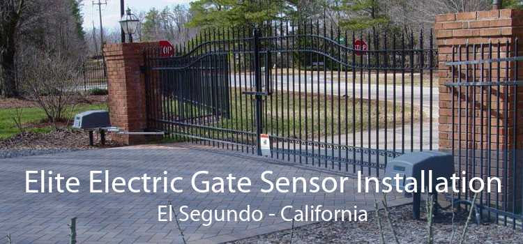 Elite Electric Gate Sensor Installation El Segundo - California