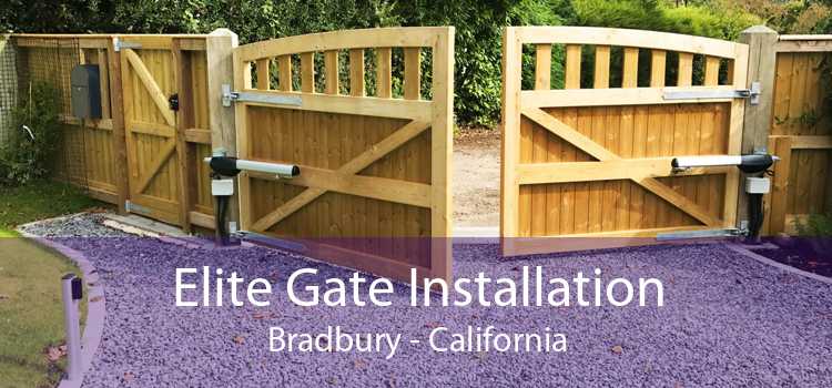 Elite Gate Installation Bradbury - California