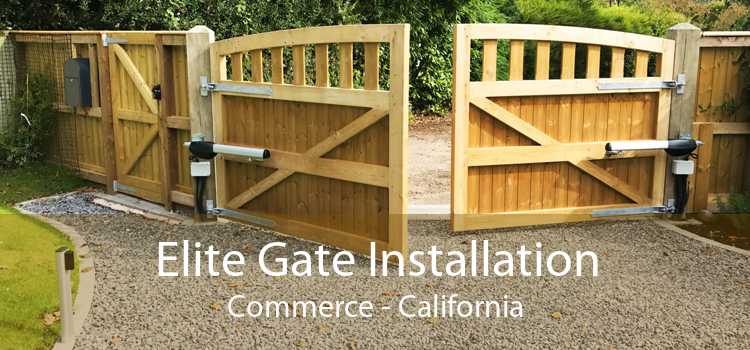 Elite Gate Installation Commerce - California