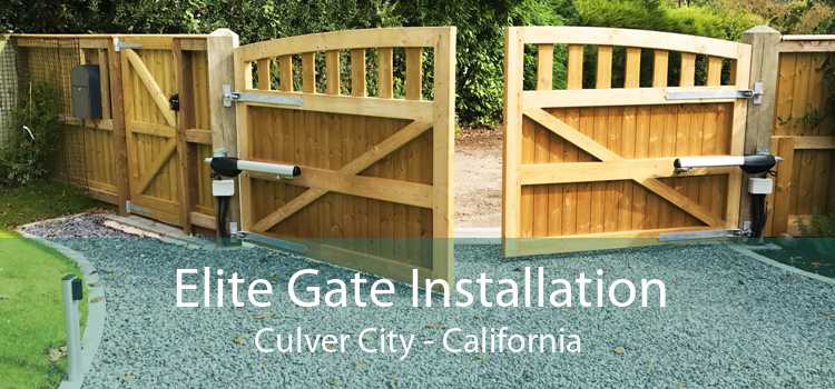 Elite Gate Installation Culver City - California