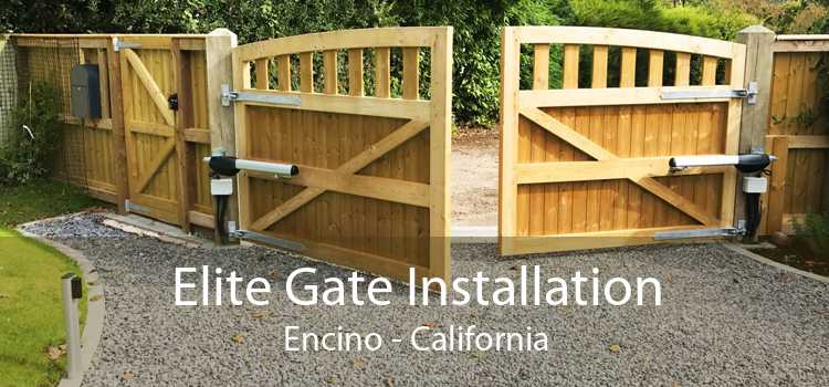 Elite Gate Installation Encino - California