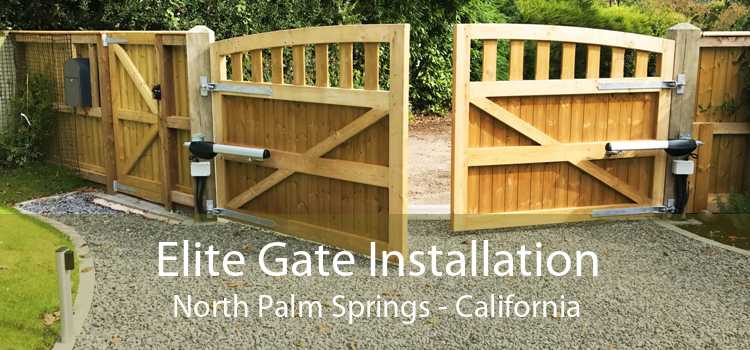 Elite Gate Installation North Palm Springs - California