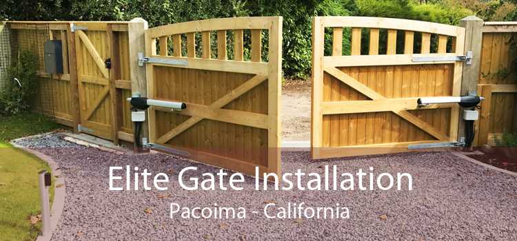 Elite Gate Installation Pacoima - California