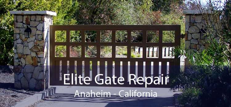 Elite Gate Repair Anaheim - California