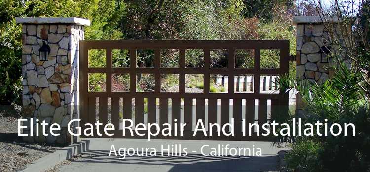 Elite Gate Repair And Installation Agoura Hills - California