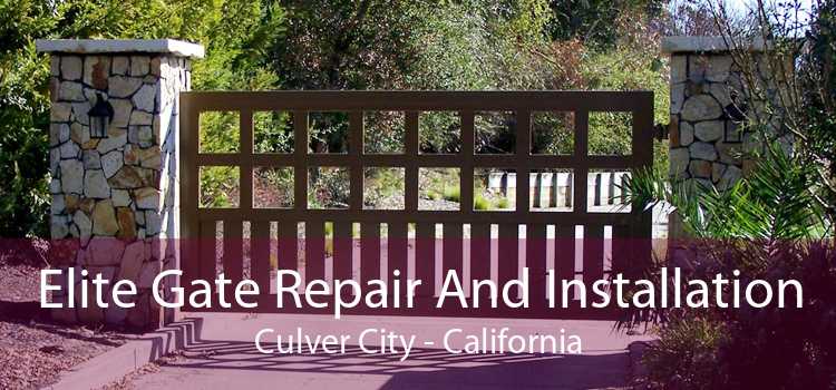 Elite Gate Repair And Installation Culver City - California