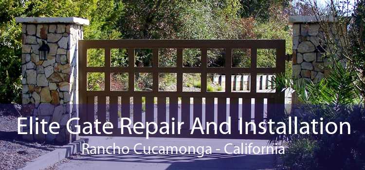 Elite Gate Repair And Installation Rancho Cucamonga - California