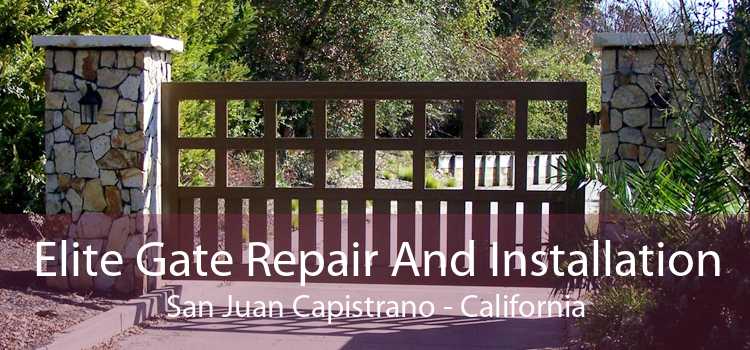 Elite Gate Repair And Installation San Juan Capistrano - California