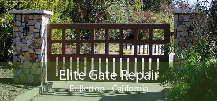 Elite Gate Repair Fullerton - California