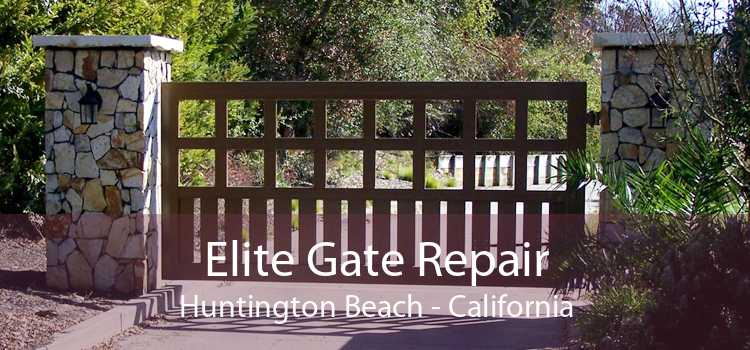 Elite Gate Repair Huntington Beach - California