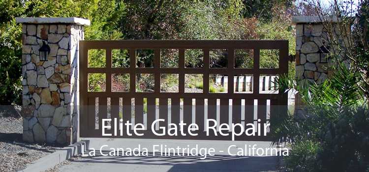 Elite Gate Repair La Canada Flintridge - California