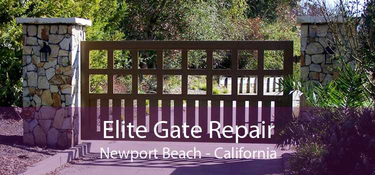 Elite Gate Repair Newport Beach - California