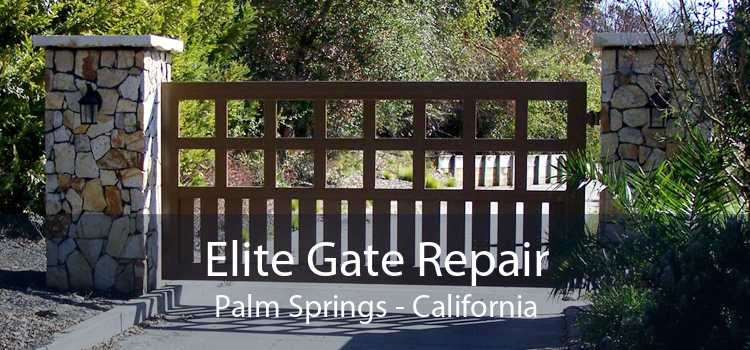 Elite Gate Repair Palm Springs - California