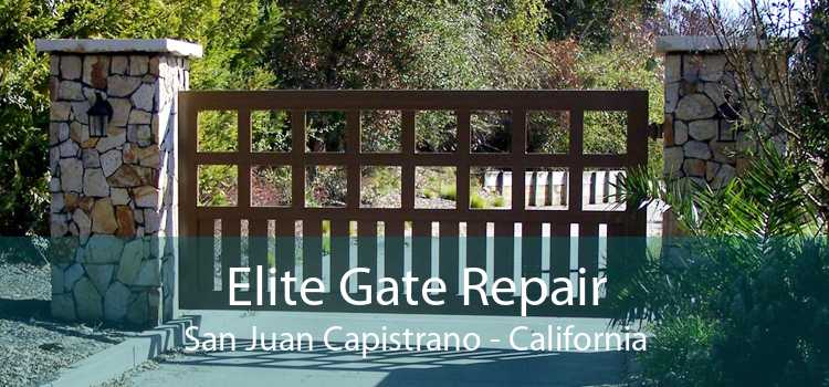 Elite Gate Repair San Juan Capistrano - California