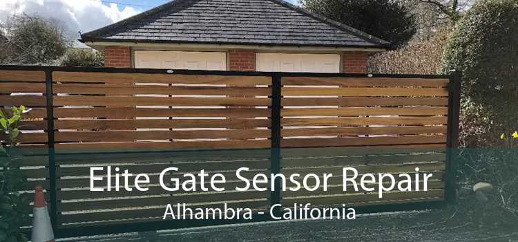 Elite Gate Sensor Repair Alhambra - California