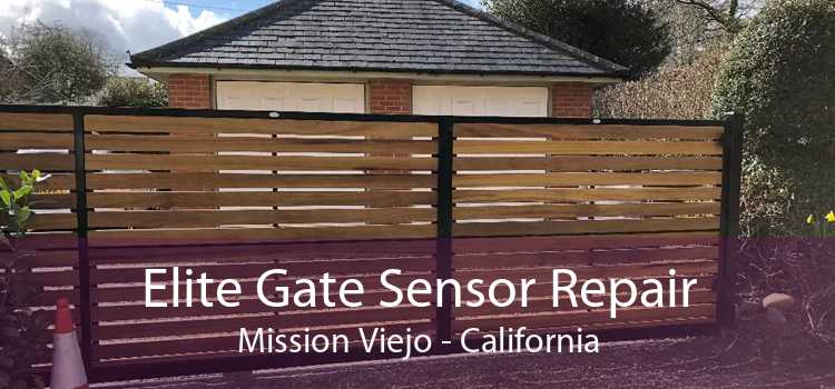 Elite Gate Sensor Repair Mission Viejo - California