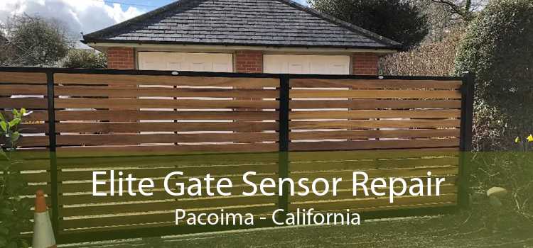 Elite Gate Sensor Repair Pacoima - California