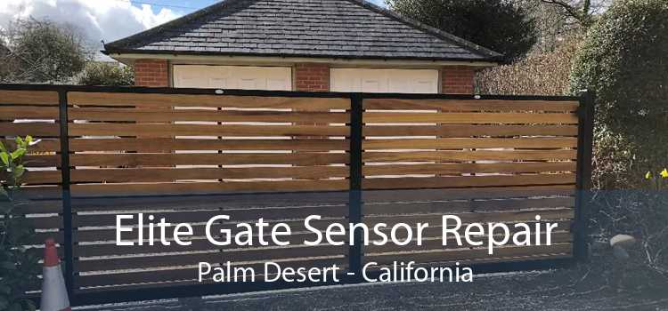 Elite Gate Sensor Repair Palm Desert - California