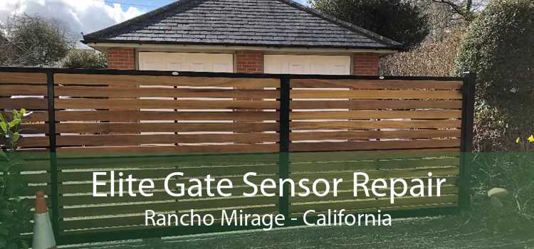 Elite Gate Sensor Repair Rancho Mirage - California