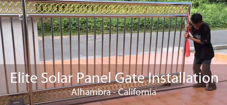 Elite Solar Panel Gate Installation Alhambra - California