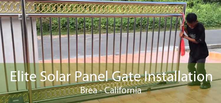 Elite Solar Panel Gate Installation Brea - California