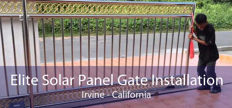 Elite Solar Panel Gate Installation Irvine - California