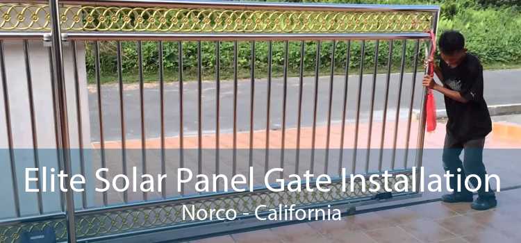 Elite Solar Panel Gate Installation Norco - California