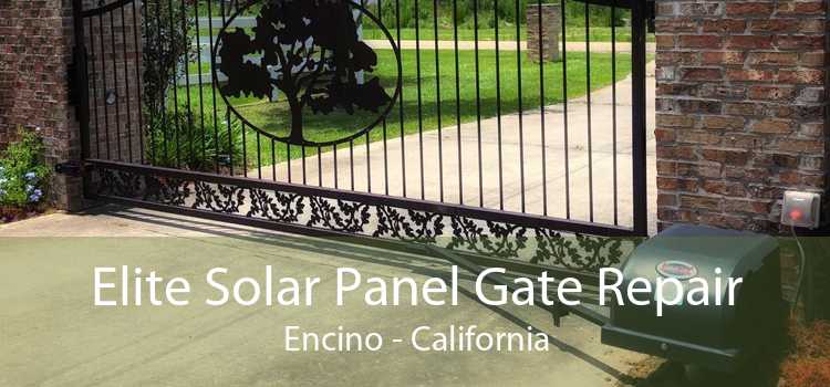 Elite Solar Panel Gate Repair Encino - California