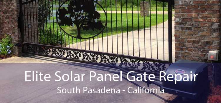 Elite Solar Panel Gate Repair South Pasadena - California